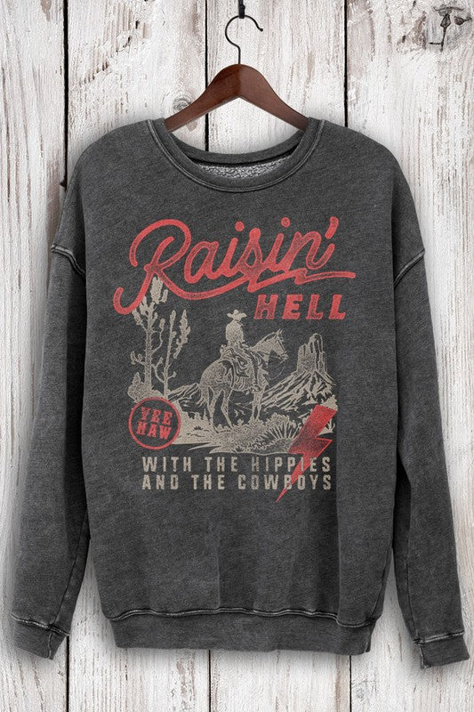 RAISIN HELL MINERAL SWEATSHIRTS