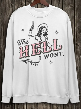 Hell I Won't
