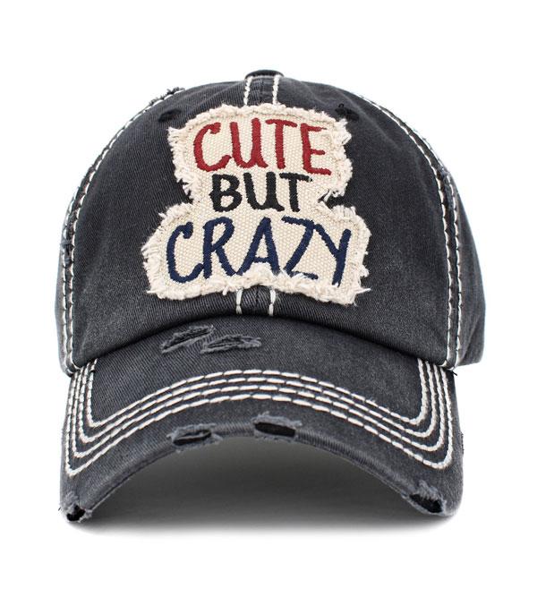 Cute But Crazy Ball Cap